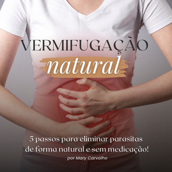 Vermifugação Natural